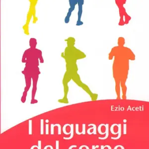 I linguaggi del corpo