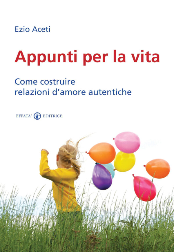 Appunti per la vita