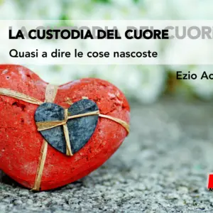 La custodia del cuore