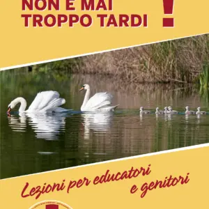 Non è mai troppo tardi!
